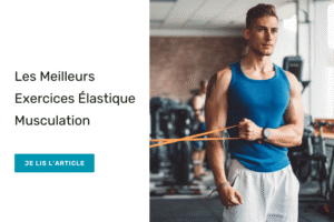 6 meilleurs exercices avec élastique